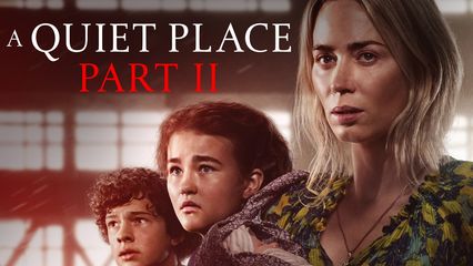 A Quiet Place Part II (2020)