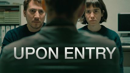 Upon Entry (2022)