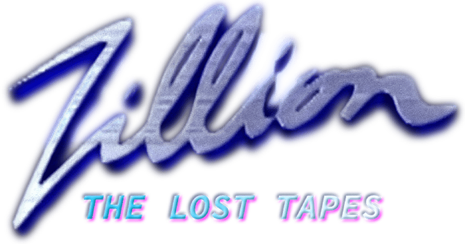 Zillion, the Lost Tapes